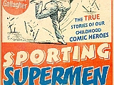 Sporting Supermen - Brendan Gallagher